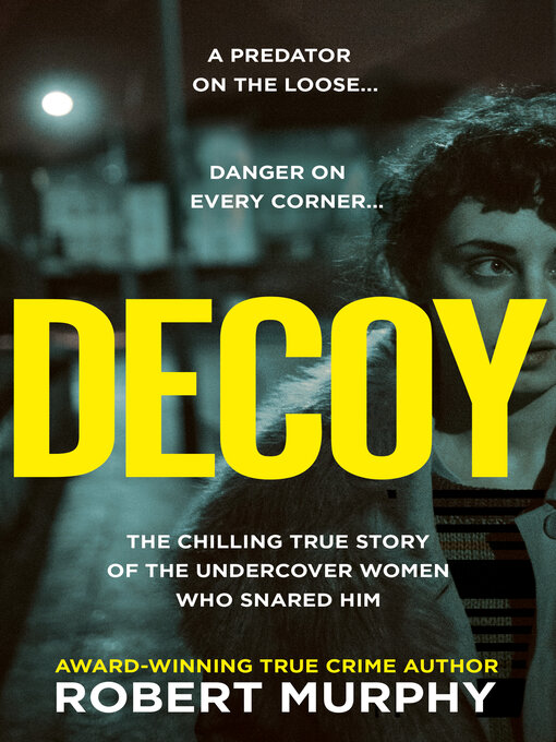 Title details for Decoy by Robert Murphy - Available